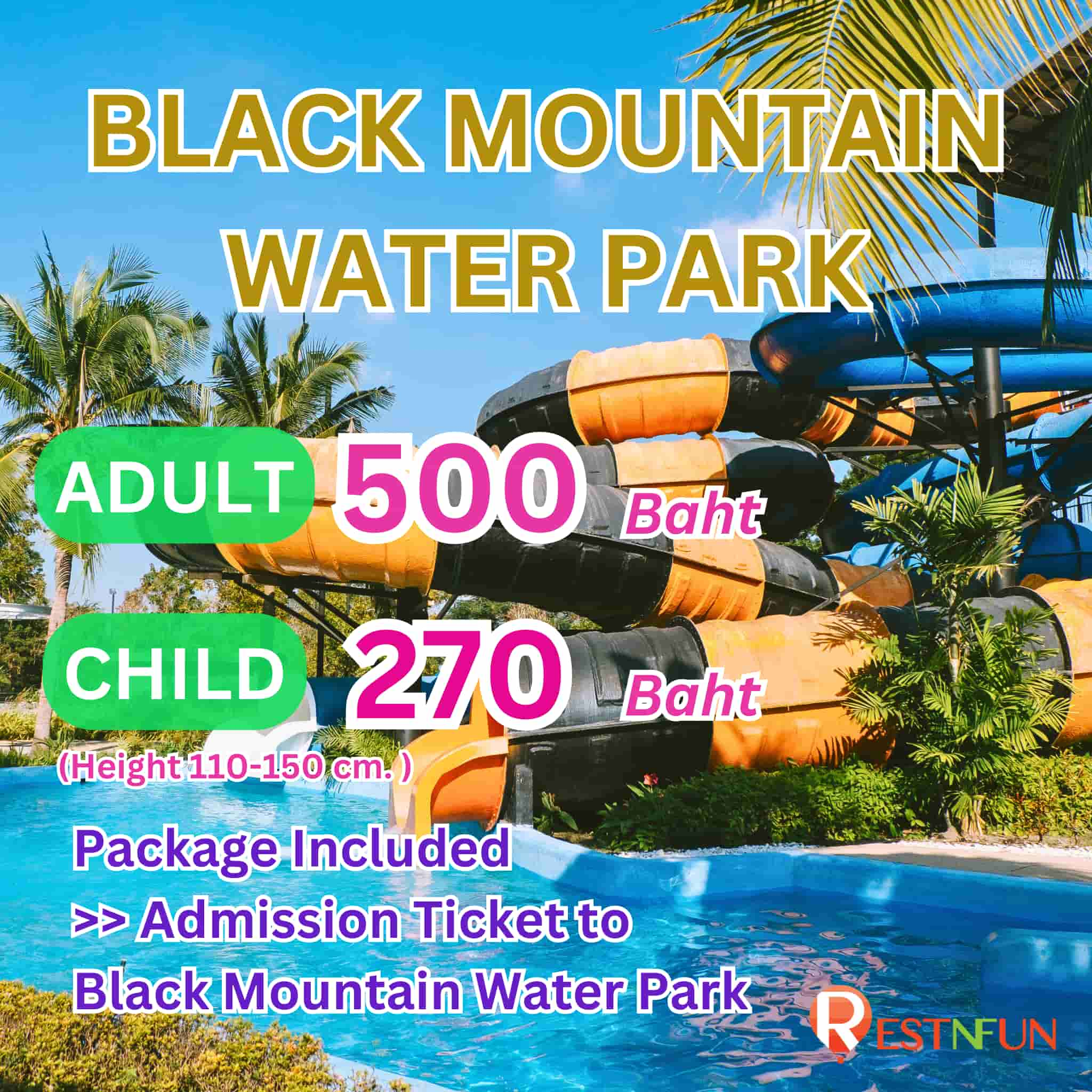 Admission fee to Black Mountain Water Park